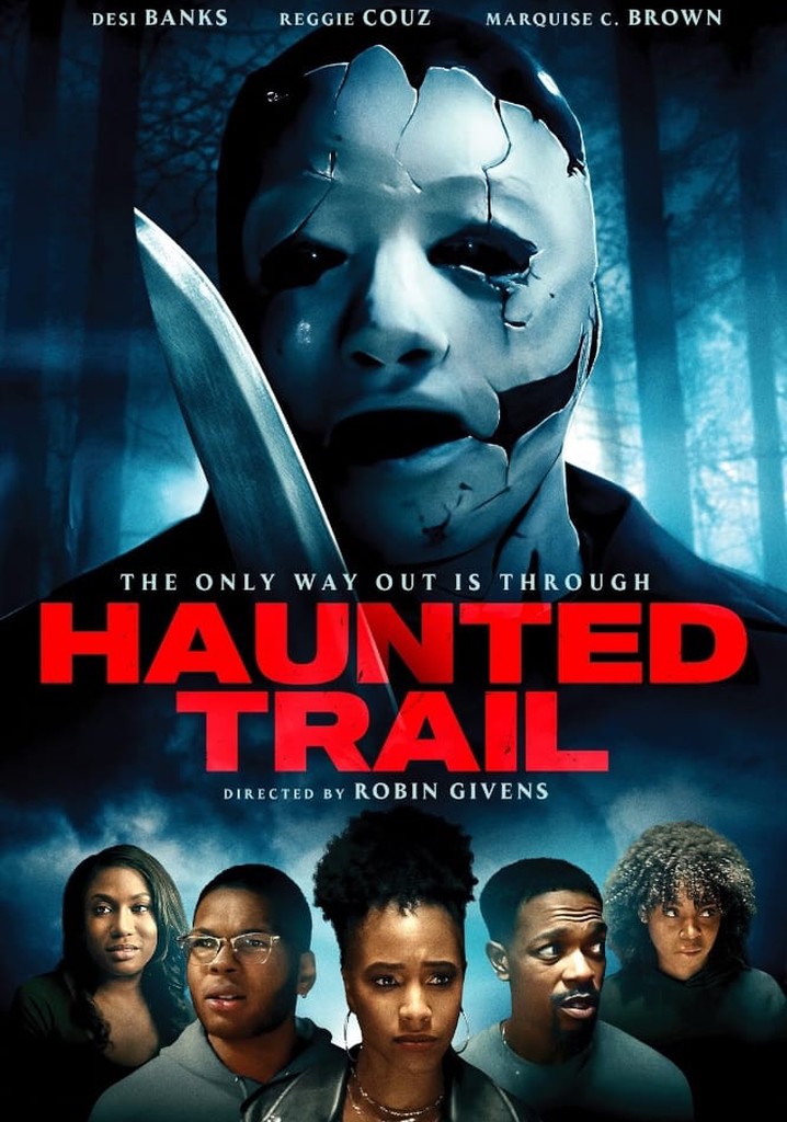 Haunted Trail movie watch streaming online